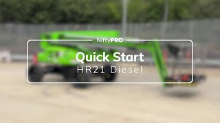 How to start and operate a Niftylift - HR21 4x4 (diesel mk2)