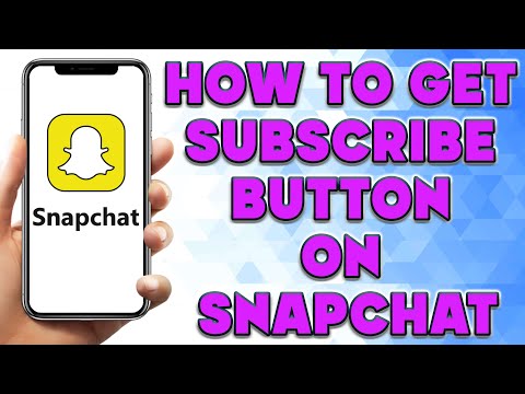 How to Get the Subscribe Button on Snapchat How to Create a Public Profile on Snapchat