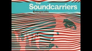 The Soundcarriers - Low Light