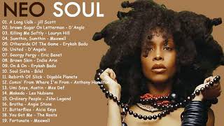 Greatest Neo Soul Songs of All Time -  Neo Soul 2018 Mix