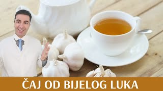 ČAJ OD BIJELOG LUKA za NESANICU, ZDRAVLJE JETRE, BUBREGA,PLUĆA,SRCA I KRVIH ŽILA...-RECEPT!