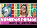 NÚMEROS PRIMOS | CRIVO de ERATÓSTENES