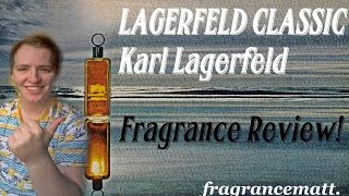 MFO: Episode 85: Lagerfeld Classic by Karl Lagerfeld (1978) \