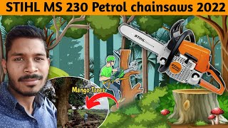 STIHL MS 230 Petrol chainsaws 2022 Full Video | Solution Gs Tech | Ms230