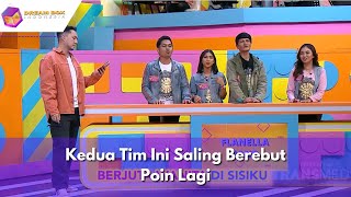 Kedua Tim Ini Saling Berebut Poin Lagi | DREAM BOX INDONESIA (17/1/24) P2