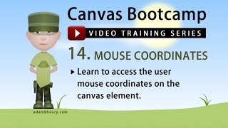 Canvas Bootcamp 14 - Mouse Coordinates JavaScript Tutorial