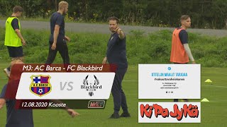 KOOSTE: AC Barca - FC Blackbird | M3 | 12.8.2020