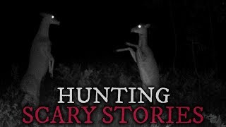 5 Scary Hunting Stories (Vol. 6)