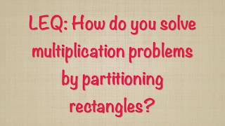 Partitioned Rectangles Video Lesson