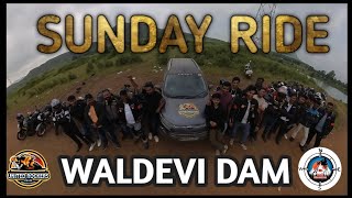 SUNDAY RIDE WALDEVI DAM || @unitedrockersclub ||best ride