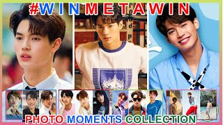 [BRIGHTWIN]  Win Metawin  |  Jealous Sweet Funny Sulking | Photo Moments Collection [ 4K Video ]