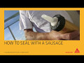 How to apply sealants with a sausage