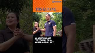 Moment Hangat Pertemuan Puan Maharani dan AHY