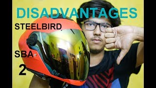 ULTIMATE DISADVANTAGES OF STEELBIRD SBA 2