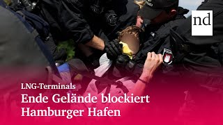 Ende Gelände blockiert Hamburger Hafen