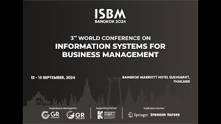 3rd ISBM 2024 | Bangkok, Thailand | Technical Session 4B