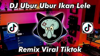 DJ UBUR UBUR IKAN LELE X PAMBASILET  HAPPY TEAM REMIX VIRAL TIKTOK 2025