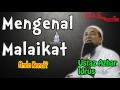 Ceramah Terbaru Ustaz Azhar Idrus bertajuk Mengenal Malaikat April 2017