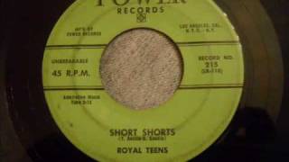 Royal Teens - Short Shorts - Classic 50's Rock and Roll