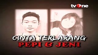 [FULL] Menyingkap Tabir - Cinta Terlarang Pepi dan Jeni