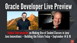 OracleDevLive Preview | Venkat Subramaniam on Making Use of Sealed Classes in Java