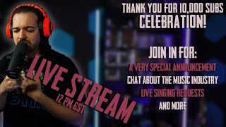 Copy of 10k Sub "THANK YOU" Celebration - Special announcement, live music, and more!