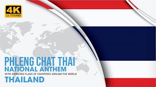 Phleng Chat Thai - Thailand National Anthem Final Render 4K 2023