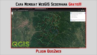 Cara Membuat WebGIS Sederhana dengan QGIS | Gratis | Plugin qgis2web | Gu_Learn