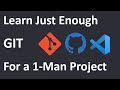 Learn Just Enough Git For a Small Project