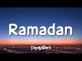 Maher Zain - Ramadan (Lyrics)