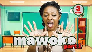 Miss Rumbie - Mawoko Part 1