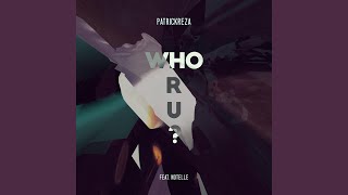 Who R U? (feat. Notelle)