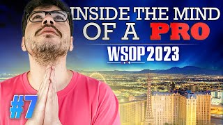 ♠♣♥♦ Inside the Mind of a Pro @ 2023 WSOP #7 (Mustapha Kanit)