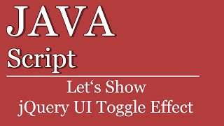 Let's Show #72 - jQuery Tutorial UI Toggle Effect | toggle explode effect | JavaScript | HTML | CSS
