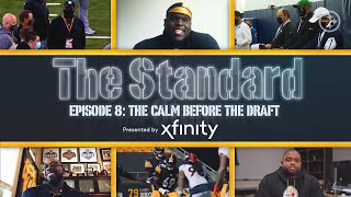 The Standard: The Calm Before The Draft (Ep. 8) | Pittsburgh Steelers