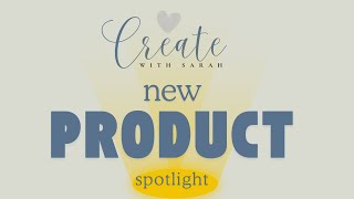 DAY 2 NEW PRODUCT SPOTLIGHT