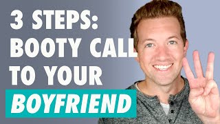 How To Turn A Hookup Into A Boyfriend