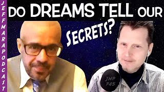 The Purpose Of Dreams - Dream Analysis With The DREAM DETECTIVE!