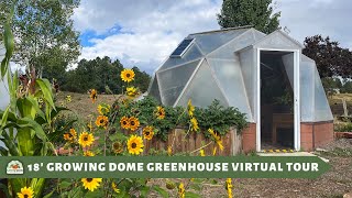 18' Growing Dome Geodesic Greenhouse Tour