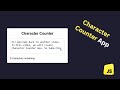 How to create Character Counter App Using JavaScript