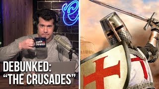DEBUNKED: "The Crusades" Myths