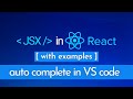 JSX / HTML writing problem in react js project || Emmet for JSX in VS Code || JSX auto complete