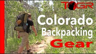 My Colorado Gear Load out - Backpacking the Rockies (Plus Tips)