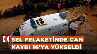 Sel felaketinde can kaybı 16'ya yükseldi