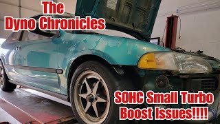 The Dyno Chronicles SOHC Turbo Boost Issues and Other Problems!!!!