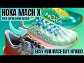 HOKA MACH X REVIEW- Daily Trainer Meets Carbon Racer, ANY GOOD?