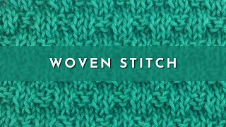 How to Knit the Woven Stitch (English Style)