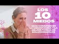 Los 10 Miedos más comunes en la Menopausia y la mejor forma de Solucionarlos. (Tecnología HydraStat)