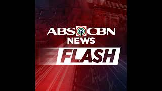 ABS-CBN News Flash - May 17, 2024