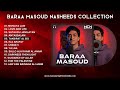 baraa masoud nasheeds playlist no music ncn release